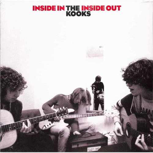 The kooks inside in - the, /