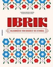 Ibrik: Balkanküche von