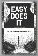 Easy does it: Cro, die Maske