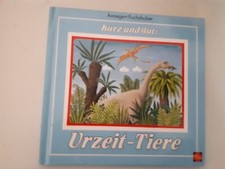 Urzeit Tiere-kurz und gut--A.Fuchshuber-Selliner Verlag-1990-18 Seiten