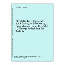 Physik für Ingenieure . Mit
