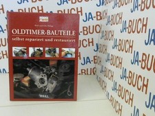 Oldtimer-Bauteile selbst