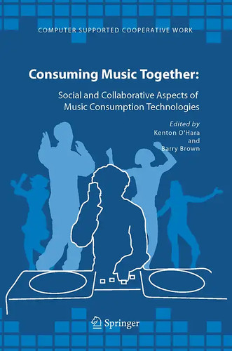 Consuming music together - music,