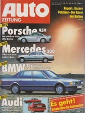 Auto Zeitung. Nov. 84, Nr. 25. Porsche 959, Mercedes 200, BMW 7er,.. mehrere