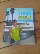 Vegan Smoothies, Ices, and