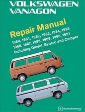 Volkswagen Vanagon Repair Manual: 1980, 1981, 1982, 1983, 1984, 1985, 1986, 1987