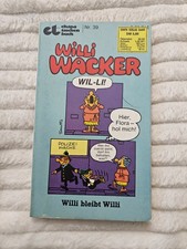 Willi Wacker Nr. 39 - Willi bleibt Willi : Buch Ehapa Verlag 