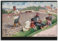 Künstler-AK Feldbestellung in Feindesland, FEUERBACH WÜRTTEMBERG 17.3.1916