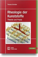 Rheologie der Kunststoffe: Theorie und Buch Carl Hanser Verlag GmbH & Co. KG
