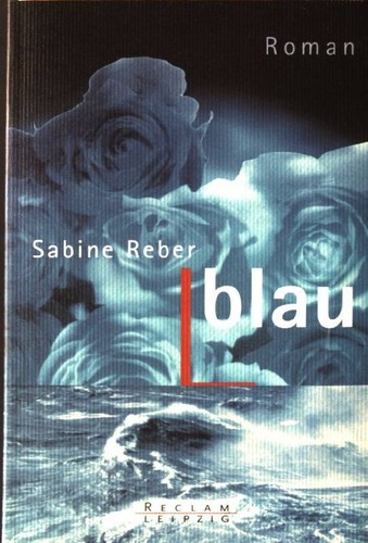 Blau roman reclams - blau, :