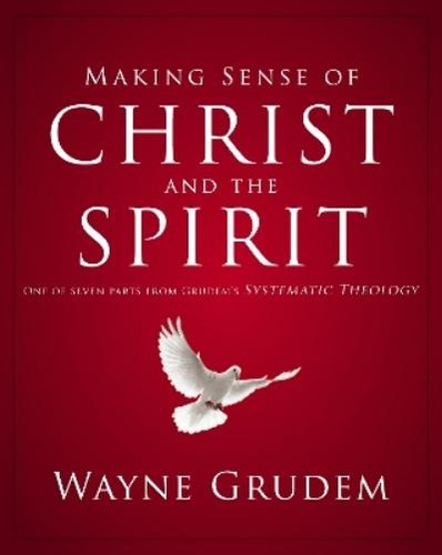 Wayne grudem making sense - grudem,