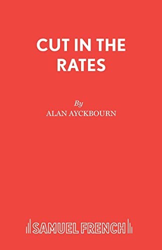 Alan ayckbourn cut - -, the