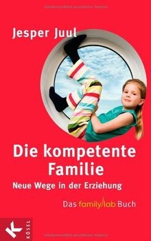 Die kompetente familie - kompetente,