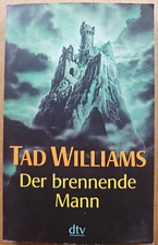 Tad Williams | Der brennende Mann | Ein Phantastisches Kleinod