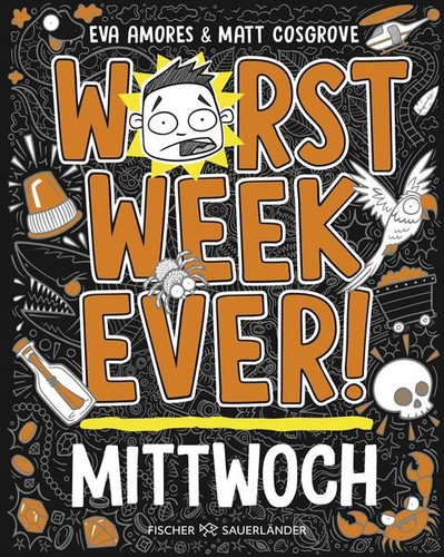 Worst week ever mittwoch - ever,
