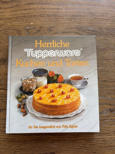 Tupperware kochbuch kuchen - tupperware,