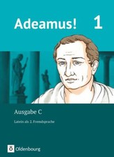 Adeamus! - Ausgabe C Band 1 -