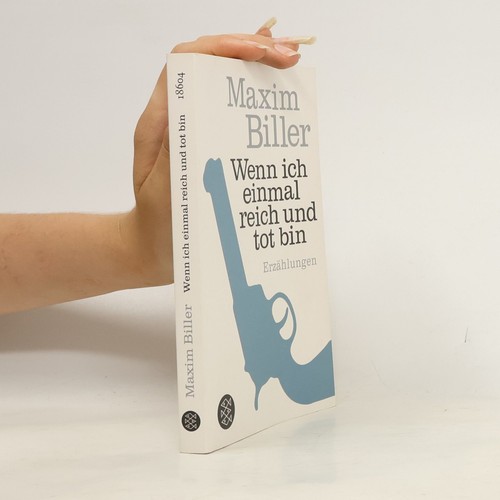 Wenn ich einmal reich - und, tot