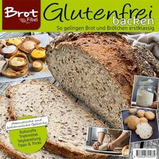 BROTFibel Glutenfrei backen ~
