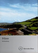 MERCEDES B-Klasse 246 Betriebsanleitung 2011 Bedienungsanleitung Bordbuch BA