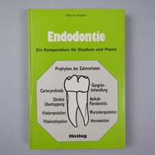 Werner Ketterl Endodontie Ein
