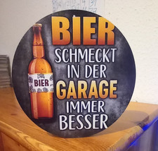 Blechschild lustiger Spruch
