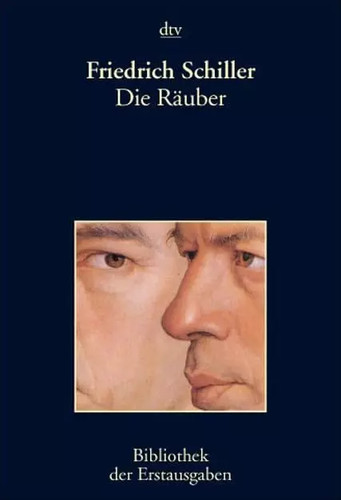 Die räuber ein schauspiel - die, räuber: