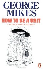 How to be a Brit: The