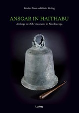 Ansgar in Haithabu | Anfänge