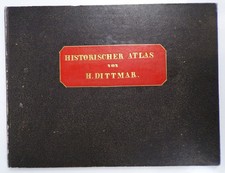Historischer Atlas von Dittmar I und II Abteilung 1854