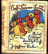 Sechs Bären-Brüder neues lustiges Teddybuch Josephine Siebe 7.Aufl. 1925 s. gut