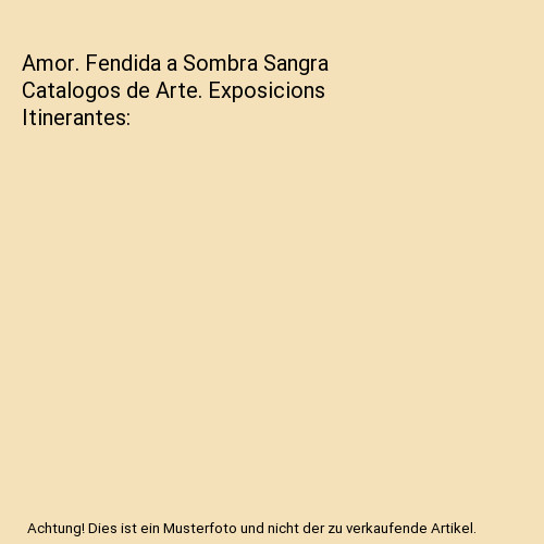 Amor fendida sombra sangra - amor.,