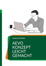 AEVO Konzept leicht gemacht Andreas Schüler Taschenbuch 48 S. Deutsch 2022