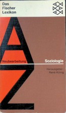Das Fischerlexikon: Soziologie. (Nr. FL 10) König, Rene: