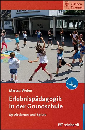 Erlebnispädagogik der - erlebnispädagogik, in
