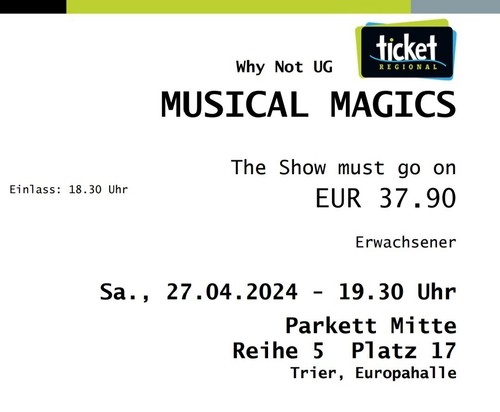 Tickets musical magics trier - musical,