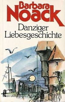 Danziger liebesgeschichte von - danziger,