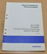 Volvo V70 Taxi S80/V70 Taxi 2001 Schaltplan Werkstatthandbuch Service Handbuch