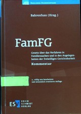 FamFG : Gesetz über das Verfahren in Familiensachen und in den Angelegen 1738295