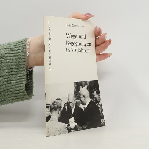 Wege und begegnungen 70 - und,
