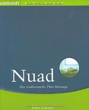 Nuad. Die traditionelle Thai-Massage. von Stürmer, ... | Buch | Zustand sehr gut