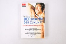 42174 Siegfried Meryn DER MANN DER ZUKUNFT die Hormon-Revolution