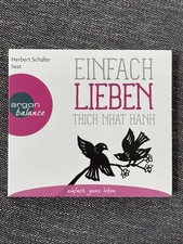 Einfach lieben von Thich Nhat Hanh (2016) Hörbuch, neuwertig