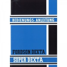 Fordson Ford Dexta Super Dexta