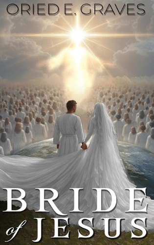 Bride jesus oried - of,