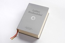 „Luther Studienbibel – Altes & Neues Testament (Neuauflage 2025)“ oder: „Luther