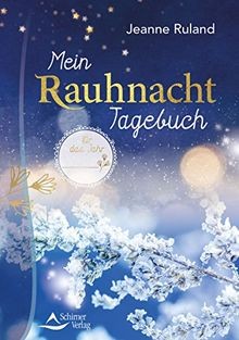 Mein rauhnacht tagebuch von - mein, rauhnacht-tagebuch