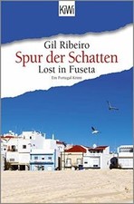 Spur der Schatten: Lost in Fuseta. Ein Portugal-Krimi vo... | Buch | Zustand gut