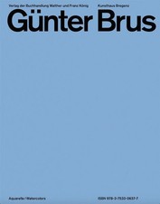 Günter Brus. Aquarelle /