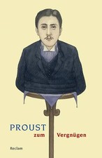 Proust zum Vergnügen